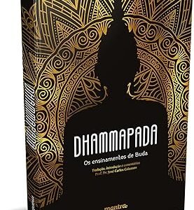 Dhammapada:: Os ensinamentos de Buda