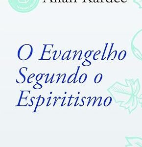 O Evangelho Segundo o Espiritismo